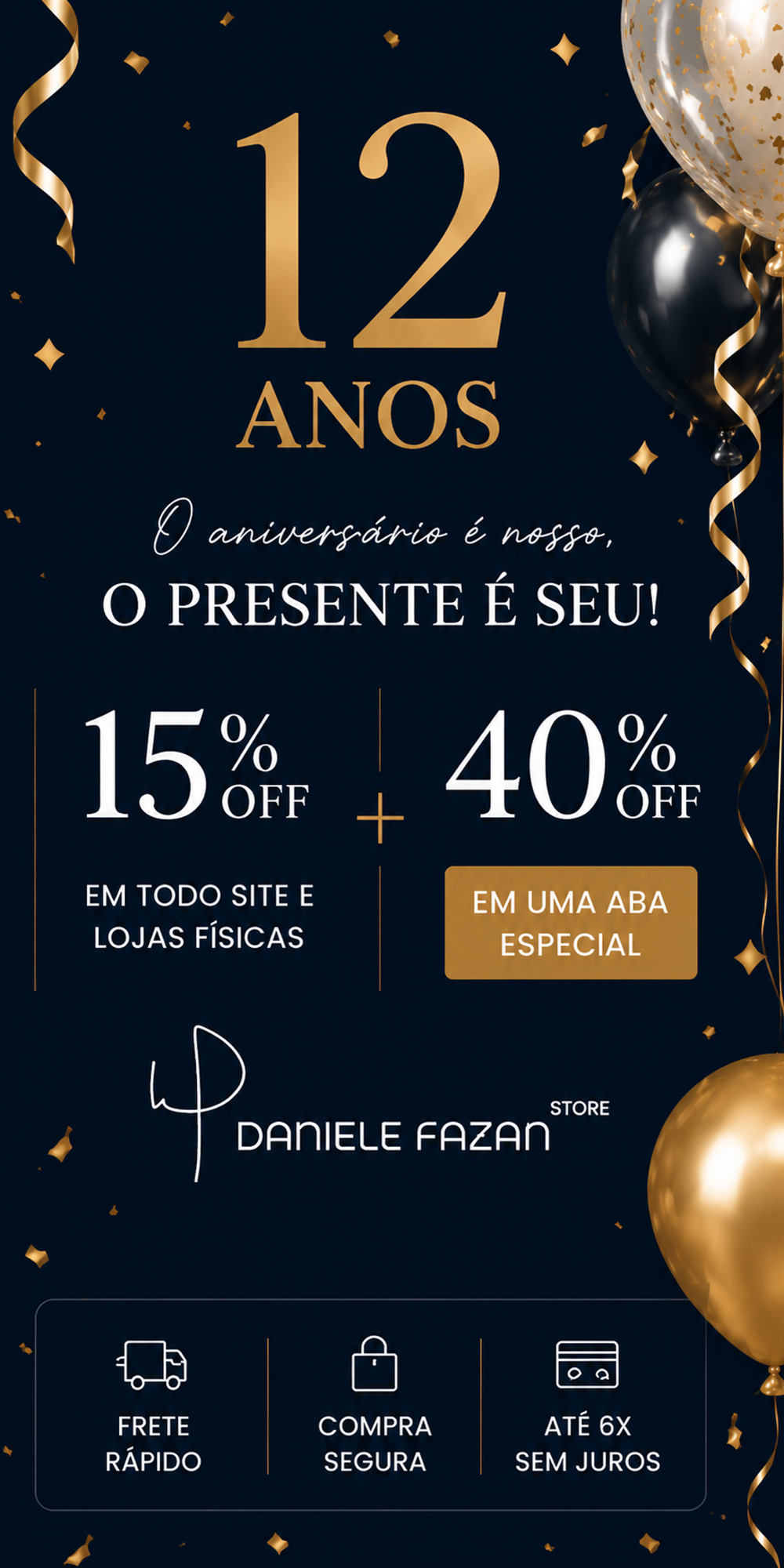 Promoção 12 anos Daniele Fazan